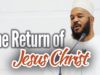 The return of Jesus Christ