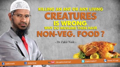 killing-an-ant-or-any-living-creature-is-wrong-why-do-muslims-then-have-non-veg-food