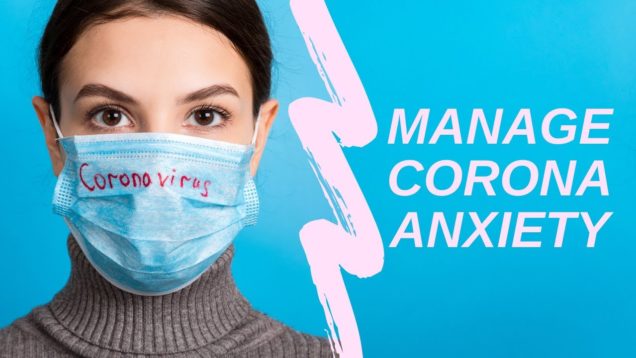 psychology-tips-for-overcoming-corona-virus-anxiety
