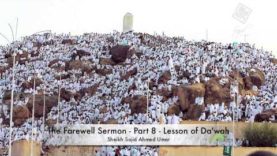Lesson from the Farewell Sermon part 8