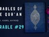 Parables of the Qur’an | Parable #29 | The Light of Allah