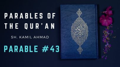 Parables of the Qur’an | Parable #43 | Believing Women