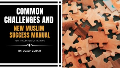 Common Challenges And New Muslim Success Manual