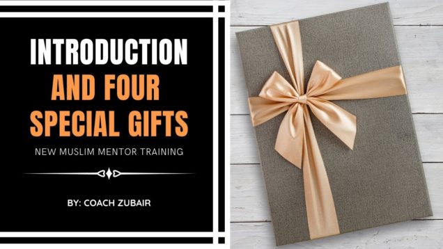 Introduction & Four Special Gifts |