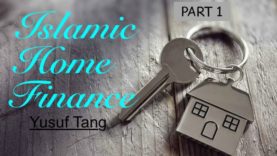 Islamic Home Finance Part 1