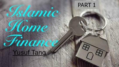 Islamic Home Finance Part 1