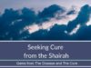 Seeking Cure from the Shariah | Gems from The Disease and The Cure