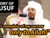 Soulful Qur’an Recitation | The Story Of Yusuf | Sheikh Yasser Dossary