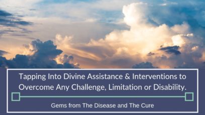 Tapping Into Divine Assistance To Overcome Any Challenge | Gems from The Disease and The Cure