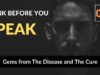 Think Before You Speak | Gems from The Disease and The Cure