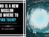 Who Is A New Muslim And Where To Find Them