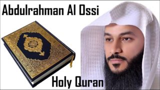 Holy Quran – Juz 29 – Sheikh Abdulrahman Al Ossi