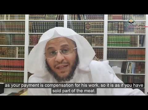 Is it permissible to pay the butcher with meat fromEid sacrifice, Hadiy, Aqiqah etc?