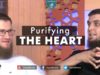 Purifying the Heart