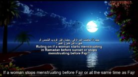 Ramadan: if a woman starts menstruating in Ramadan before sunset or stops menstruating before Fajr?