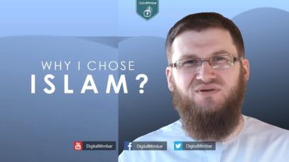 Why I chose Islam?